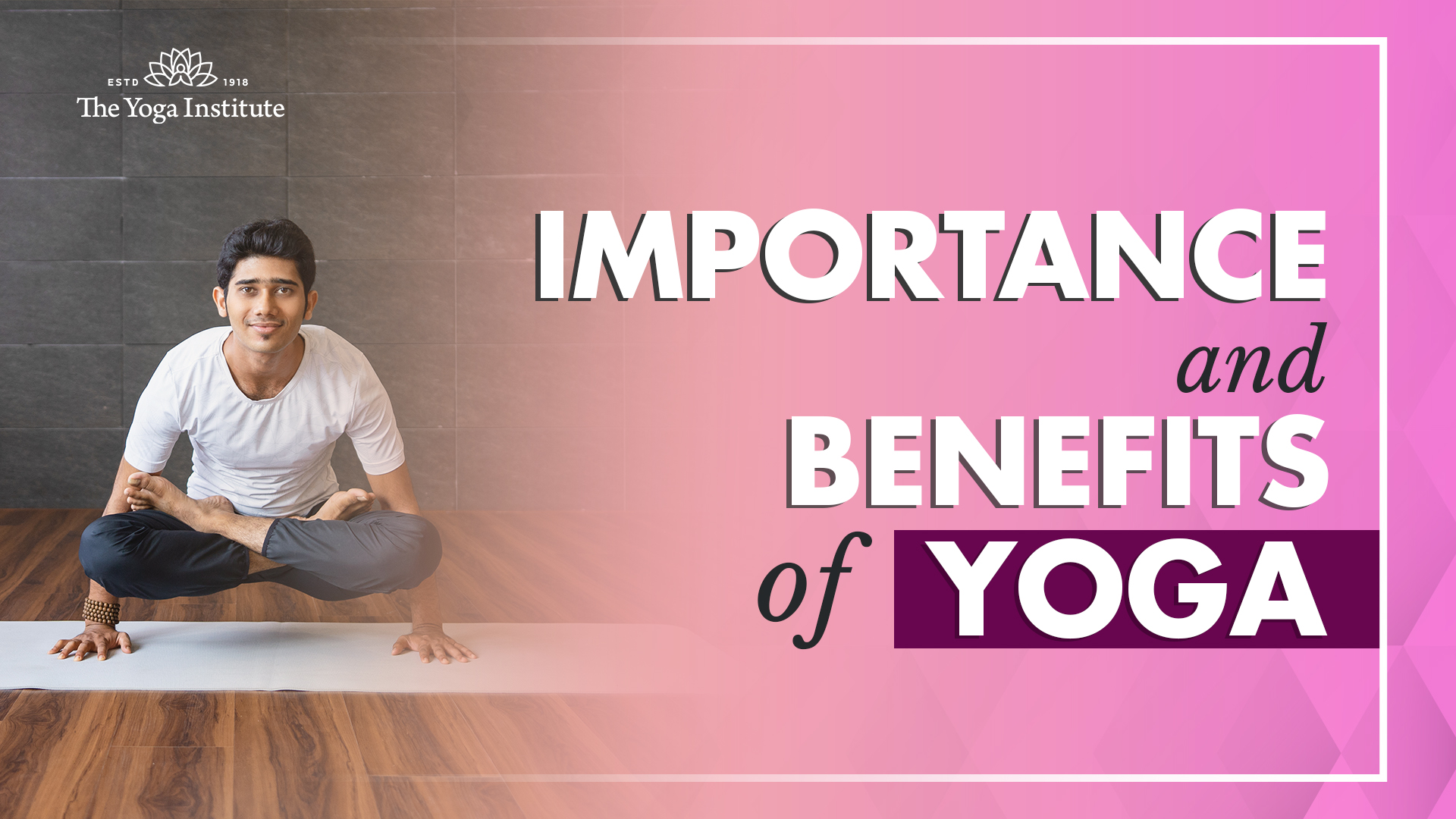 Health Benefits of Yoga - Yoga Importance and its Advantages - The Yoga  Institute