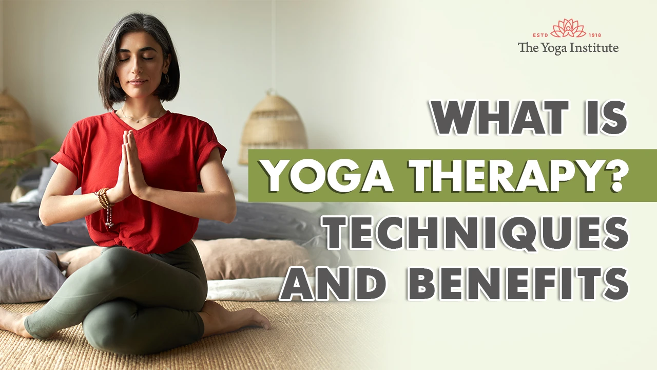 Benefits of Yoga Therapy  Yoga Therapy For Mental Health